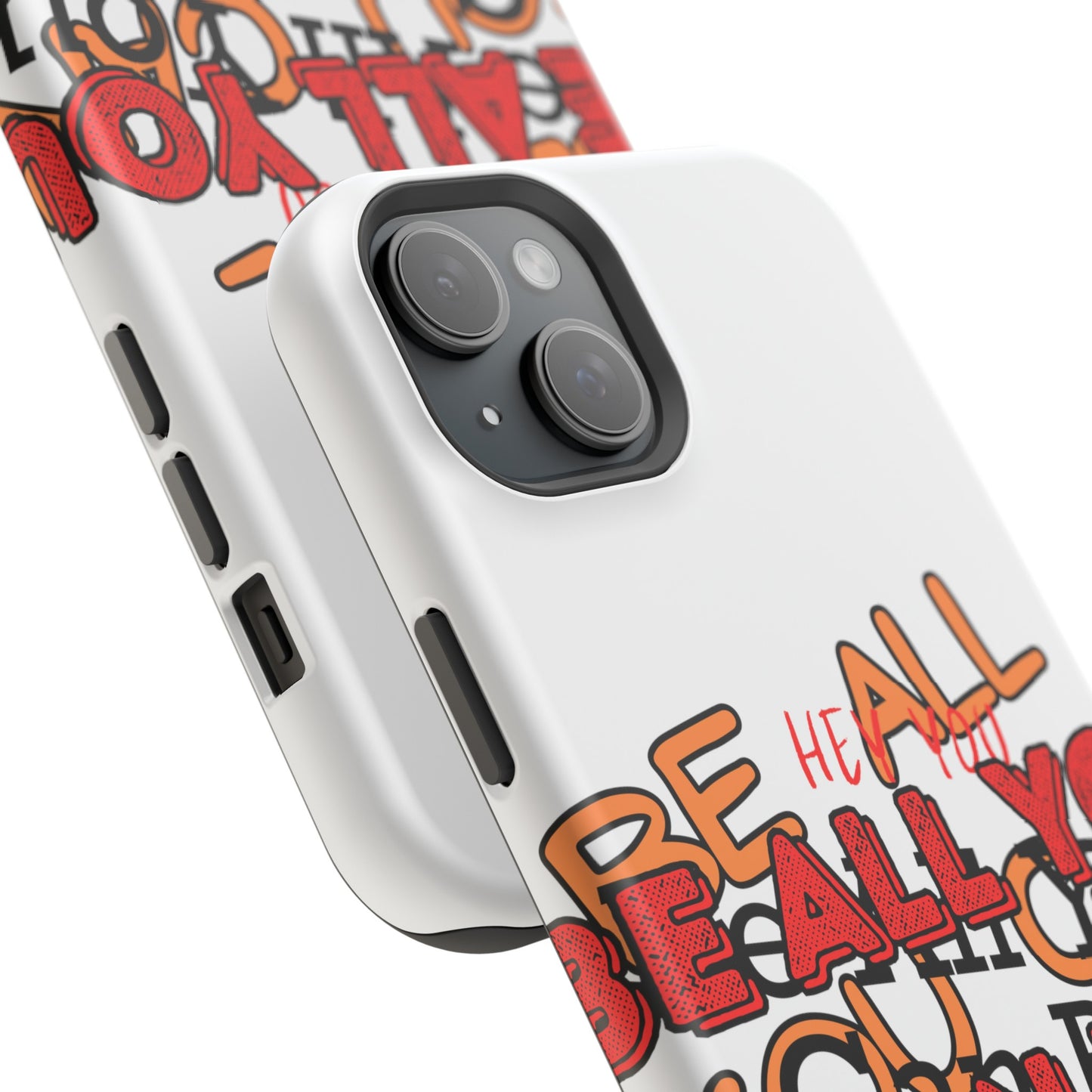 Phone Case Be all you can be! Magnetic Tough Cases