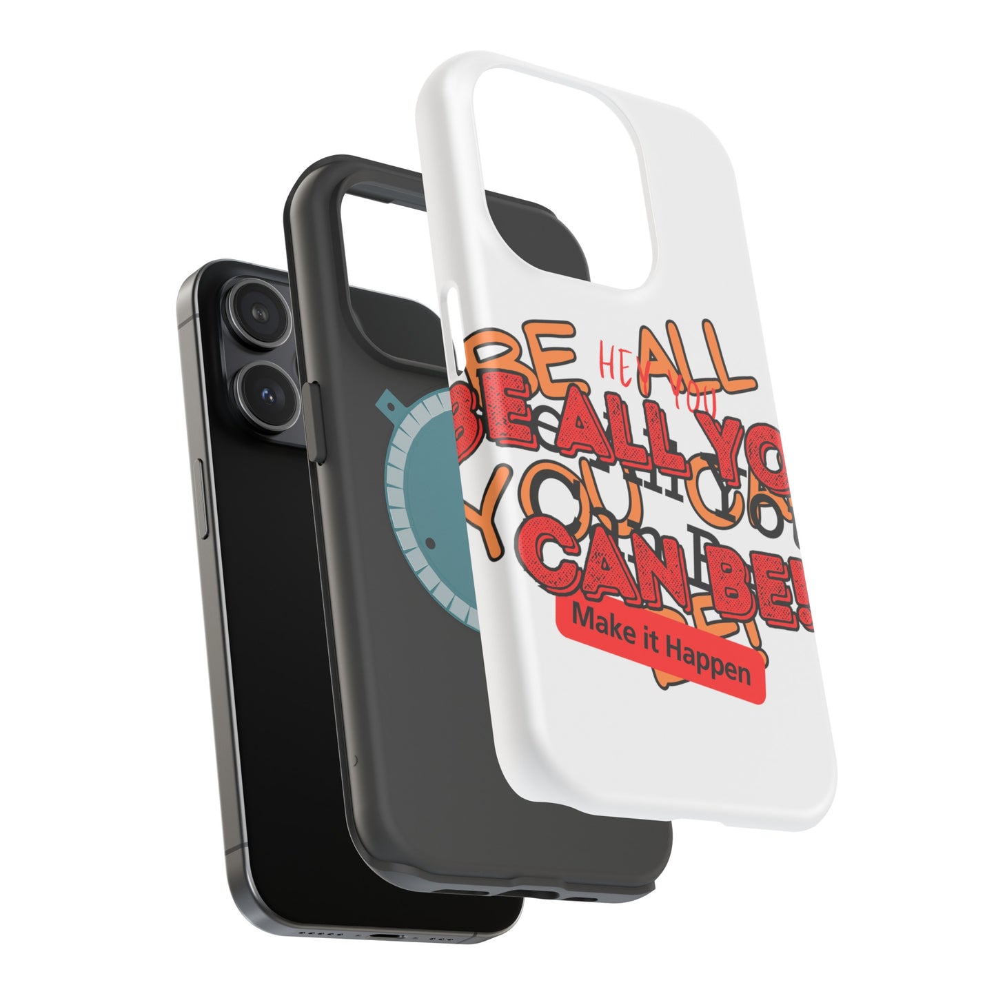 Phone Case Be all you can be! Magnetic Tough Cases