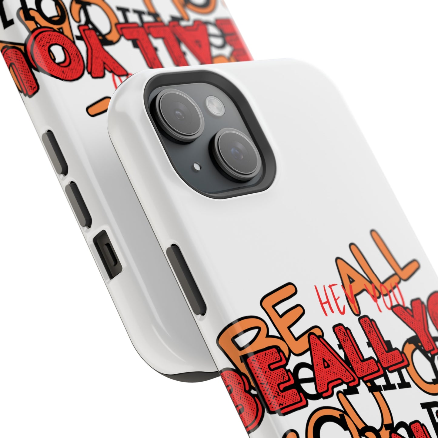 Phone Case Be all you can be! Magnetic Tough Cases