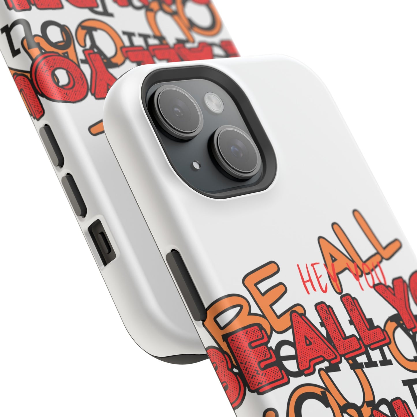 Phone Case Be all you can be! Magnetic Tough Cases