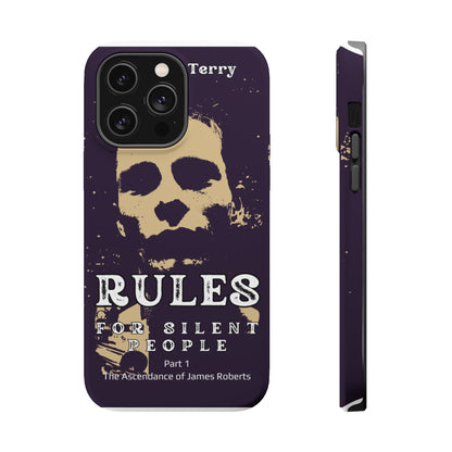 Phone Case Rules For Silent People Magnetic Tough Cases