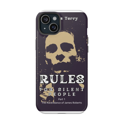 Phone Case Rules For Silent People Magnetic Tough Cases