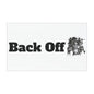 Back Off Battling Giants Car Magnet