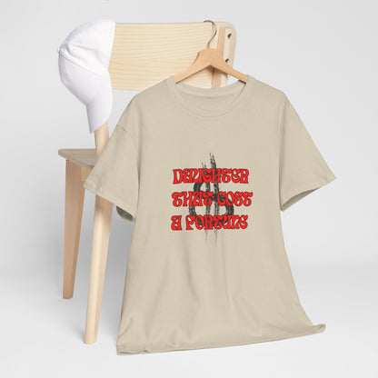 Quirky Tee (Daughter that cost of a Fortune) Unisex Heavy Cotton Tee