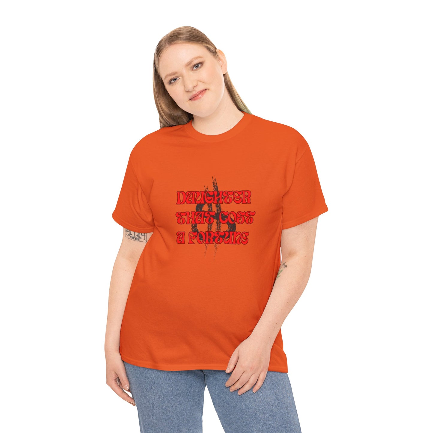 Quirky Tee (Daughter that cost of a Fortune) Unisex Heavy Cotton Tee