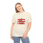 Quirky Tee (Daughter that cost of a Fortune) Unisex Heavy Cotton Tee