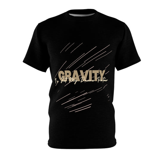 Quirky Tee Gravity is just my dance partner Unisex Cut & Sew Tee (AOP)