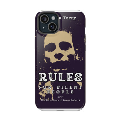 Phone Case Rules For Silent People Magnetic Tough Cases