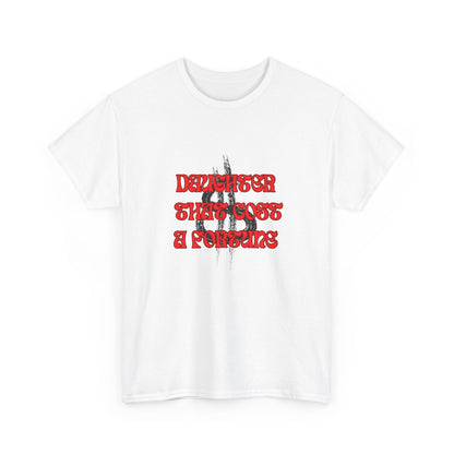 Quirky Tee (Daughter that cost of a Fortune) Unisex Heavy Cotton Tee